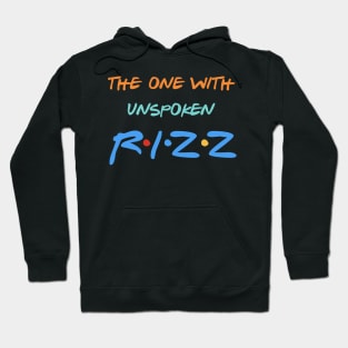 Unspoken RIZZ Hoodie